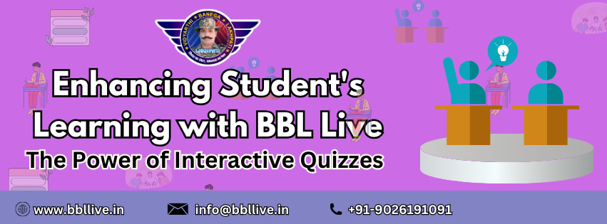 Enhancing Student’s Learning with BBL Live: The Power of Interactive Quizzes